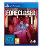 Foreclosed - [PlayStation 4]
