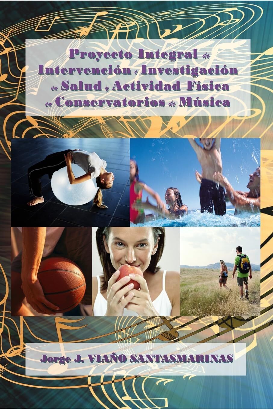 Proyecto Integral de Intervención e Investigación en Salud y Actividad Física en Conservatorios de Música
