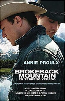 Brokeback mountain : en terreno vedado: Historias de Wyoming