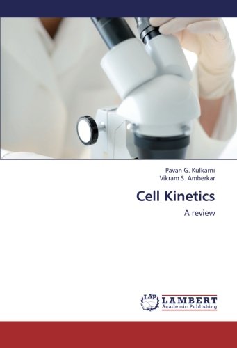 Cell Kinetics: A review