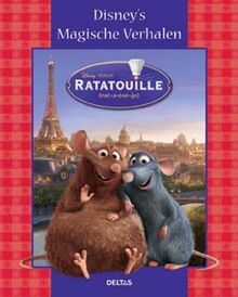 Disney magische verhalen / Ratatouille / druk 1: (rat-a-toe-je) (Disney's magische verhalen)