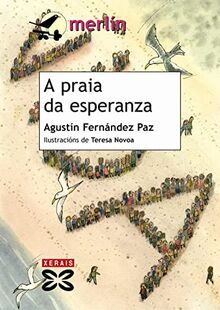 A praia da esperanza (INFANTIL E XUVENIL - MERLÍN - De 9 anos en diante)