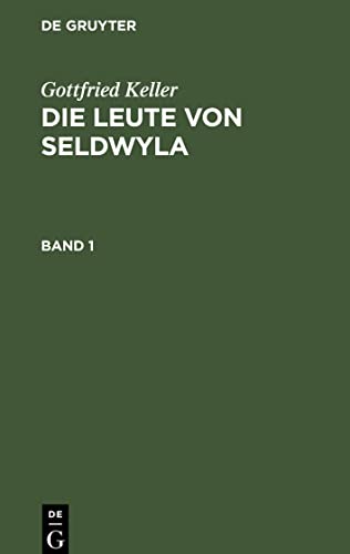 Die Leute von Seldwyla, Band 1, Die Leute von Seldwyla Band 1