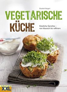 Vegetarische Küche: Mit besten Zutaten gesund und lecker kochen