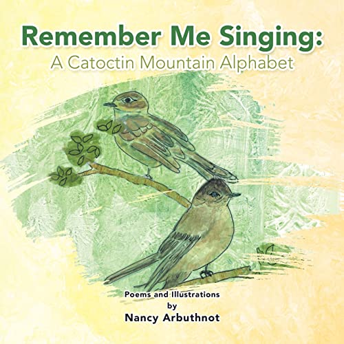 Remember Me Singing: a Catoctin Mountain Alphabet