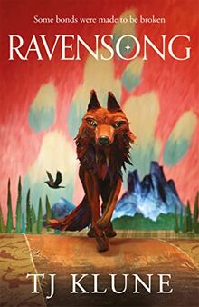 Ravensong: T.J. Klune (Green Creek, 2)