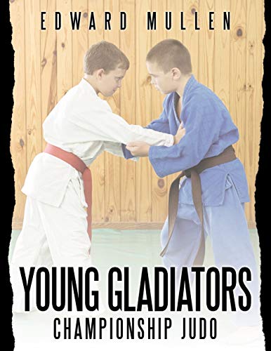 Young Gladiators: Championship Judo