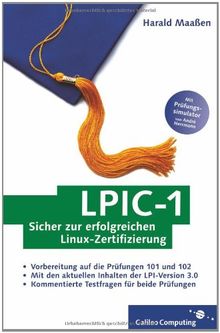 LPIC-1: Sicher zur erfolgreichen Linux-Zertifizierung (Galileo Computing)