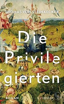 Die Privilegierten: Roman