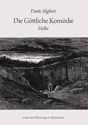 Die Göttliche Komödie: Hölle