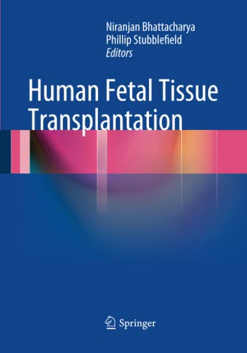 Human Fetal Tissue Transplantation