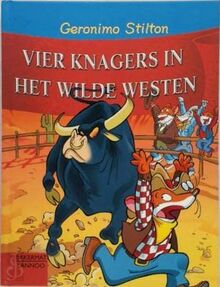 Vier muizen in het wilde westen (Geronimo Stilton-reeks, 30)