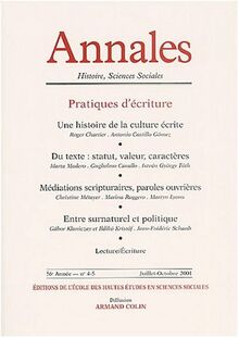 Annales, n° 4-5 (2001). Pratiques d'écriture