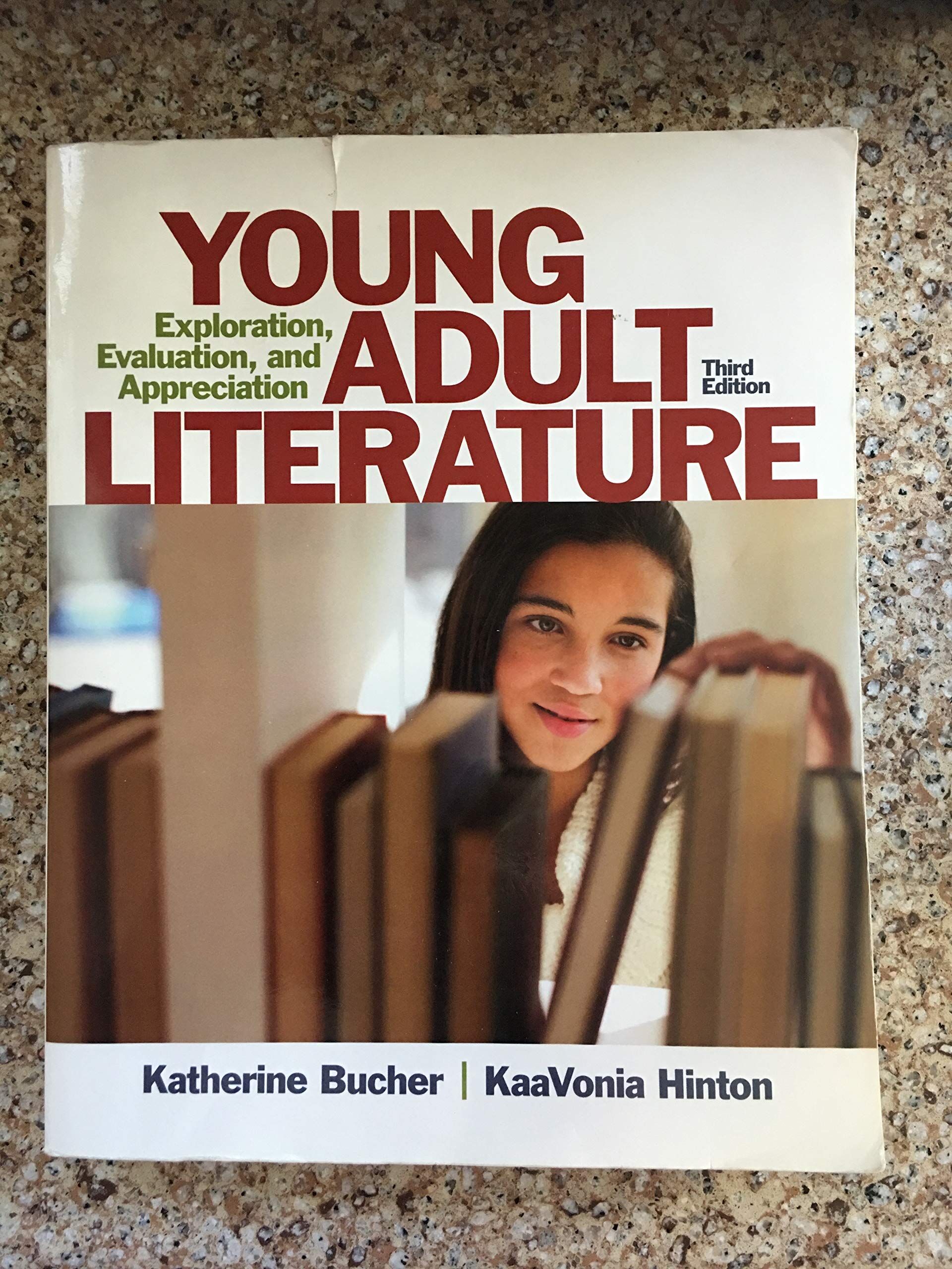 Katherine Bucher Young Adult Literature, Exploration, Evaluation, And Appreciation