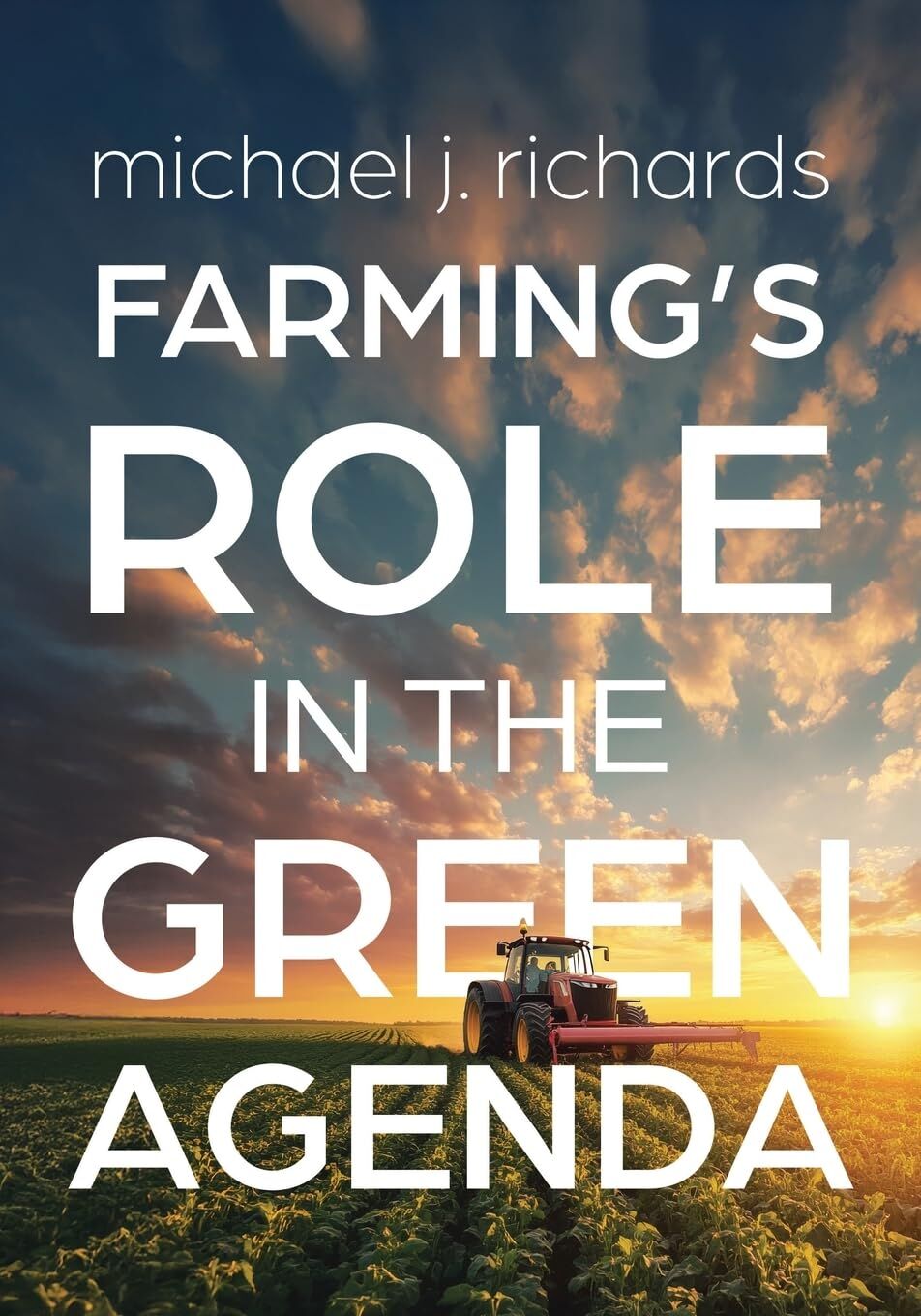 Farming's Role in the Green Agenda