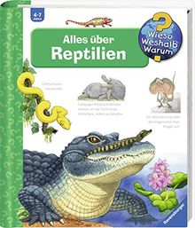 Alles über Reptilien (Wieso? Weshalb? Warum?, Band 64)