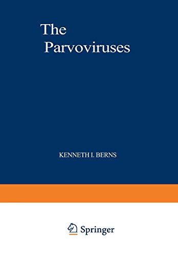 The Parvoviruses (The Viruses)