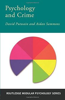 Psychology and Crime (Routledge Modular Psychology)
