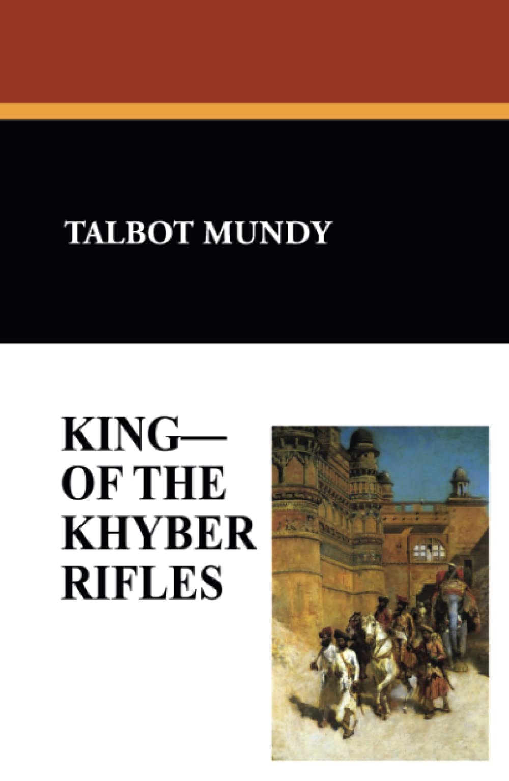 King—Of the Khyber Rifles