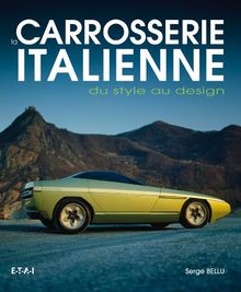 La carrosserie italienne : du style au design