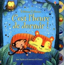 C'est l'heure de dormir !