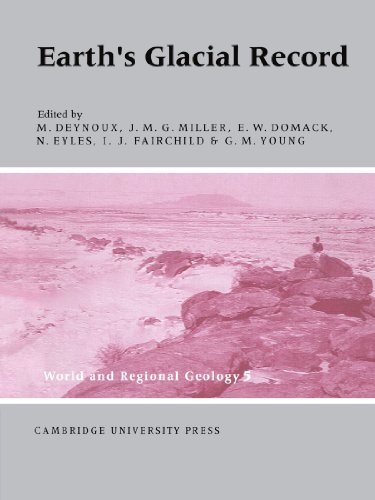 Earth's Glacial Record (World and Regional Geology, Band 5)