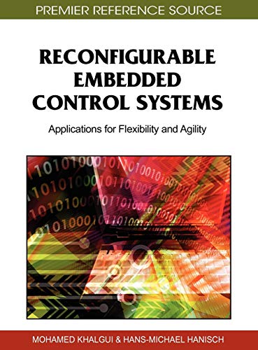 Reconfigurable Embedded Control Systems: Applications for Flexibility and Agility
