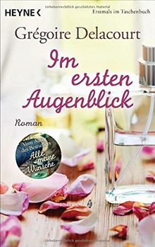 Im ersten Augenblick: Roman