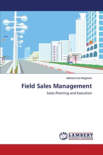 Field Sales Management: Sales Planning and Execution