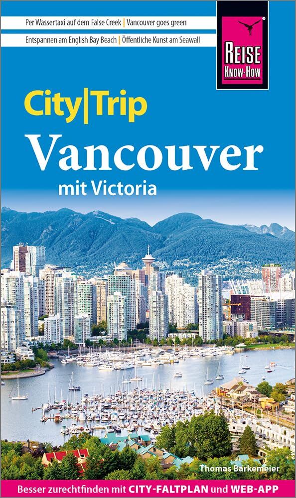 Barkemeier, Thomas: Reise Know-How CityTrip Vancouver mit Victoria