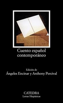 Cuento español contemporáneo (Letras Hispánicas)