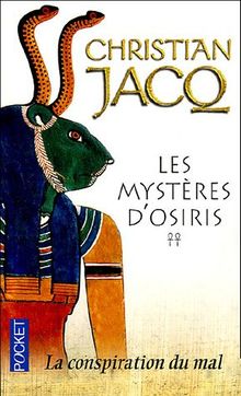 Les Mystères d'Osiris, Tome 2 : La conspiration du mal