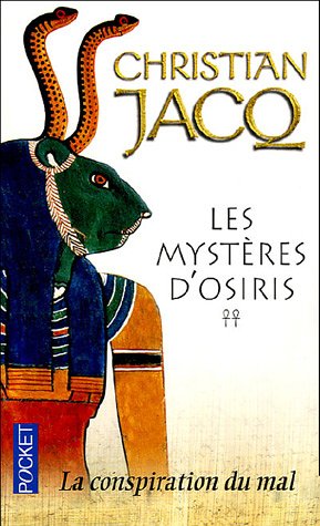 Les myst&egrave;res d'Osiris - tome 2 La Conspiration du mal (Poche)
