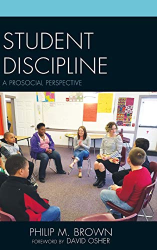 Student Discipline: A Prosocial Perspective