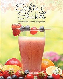 Leicht gemacht - 100 Rezepte -Säfte & Shakes