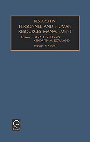 Research in Personnel and Human Resources Management: Vol 8