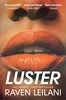 Luster: Nominiert: British Book Awards: Debut Fiction of the Year 2022, Nominiert: Women's Prize for Fiction 2021, Ausgezeichnet: International Dylan Thomas Prize 2021