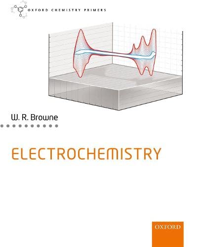 Browne, Wesley R. Browne, W, Electrochemistry (Oxford Chemistry Primers)