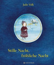 Stille Nacht, fröhliche Nacht