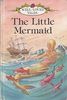 The Little Mermaid - Well Loved Tales