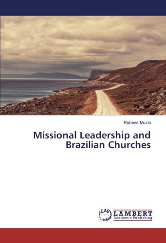 Missional Leadership and Brazilian Churches