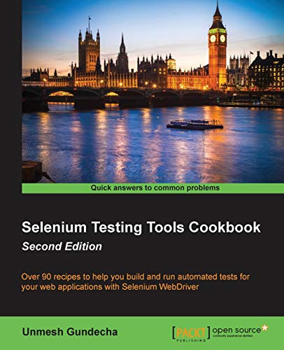 Selenium Testing Tools Cookbook - Second Edition (English Edition)