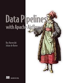 Data Pipelines With Apache Airflow