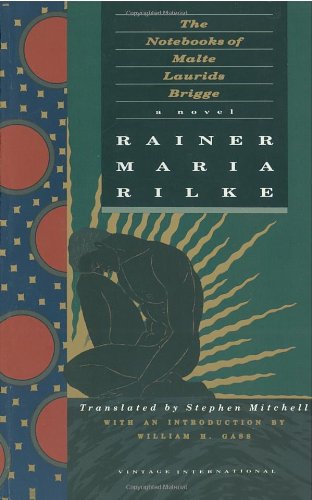 The Notebooks of Malte Laurids Brigge: A Novel (Vintage International)