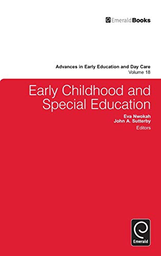 Early Childhood and Special Education (Adances in Early Education and Day Care, 18, Band 18)