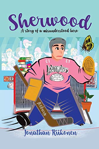 Sherwood: A Story of an Empathetically Reluctant Hero (or ...Misunderstood Hero)