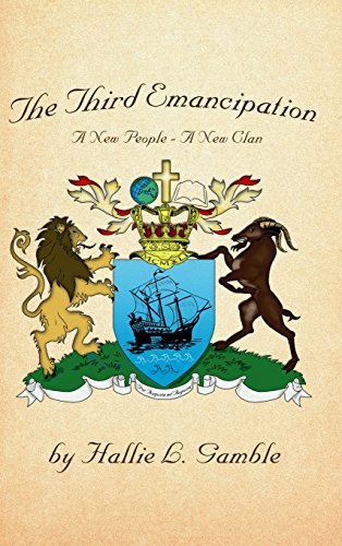 The Third Emancipation: A New People - A New Clan