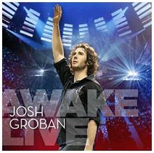 Awake Live - CD & DVD von Groban,Josh | CD | Zustand sehr gut