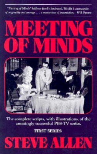 Meeting of Minds: First Series