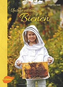 Unsere ersten Bienen